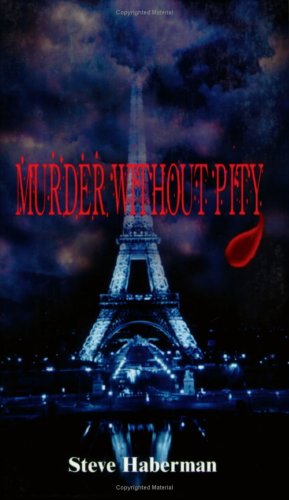 Cover for Steve Frank · Murder Without Pity (Paperback Book) (2004)