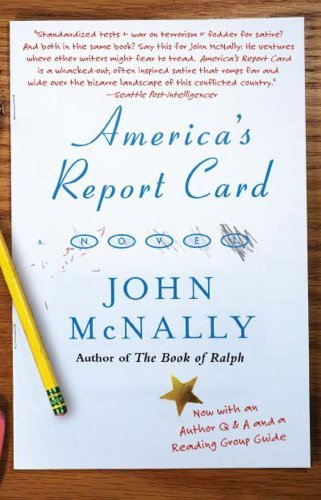 Cover for John McNally · America's Report Card: A Novel (Taschenbuch) [Reprint edition] (2007)