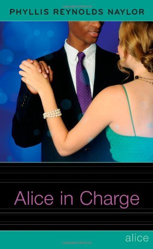 Cover for Phyllis Reynolds Naylor · Alice in Charge (Hardcover bog) (2010)