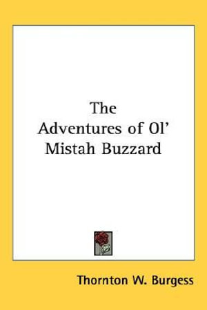 Cover for Thornton W. Burgess · The Adventures of Ol' Mistah Buzzard (Pocketbok) (2005)