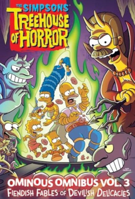 Cover for Matt Groening · The Simpsons Treehouse of Horror Ominous Omnibus Vol. 3: Fiendish Fables of Devilish Delicacies - The Simpsons Treehouse of Horror (Hardcover Book) (2024)