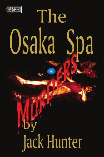 Cover for Jack Hunter · Osaka Spa Murders (Pocketbok) (2006)