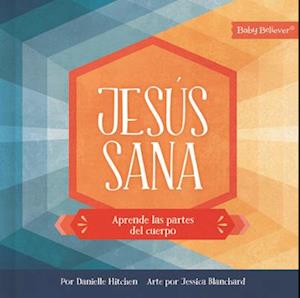 Cover for Danielle Hitchen · Jesus Sana (Paperback Book) (2025)