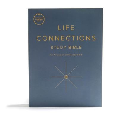 Cover for Lyman Coleman · CSB Life Connections Study Bible, Trade Paper (Paperback Book) (2019)