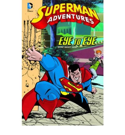 Cover for Scott Mccloud · Eye to Eye (Superman Adventures) (Hardcover Book) (2012)