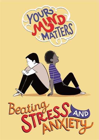 Cover for Honor Head · Your Mind Matters: Beating Stress and Anxiety - Your Mind Matters (Paperback Book) (2020)