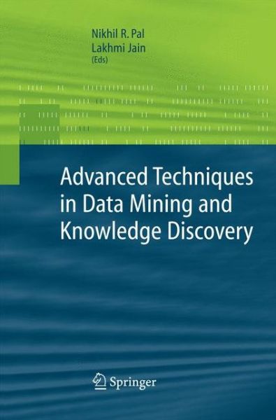 Cover for Nikhil Pal · Advanced Techniques in Knowledge Discovery and Data Mining - Advanced Information and Knowledge Processing (Paperback Book) [2005 edition] (2014)