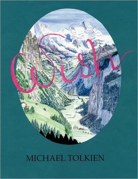 Cover for Michael G R Tolkien · Wish (Paperback Book) (2010)