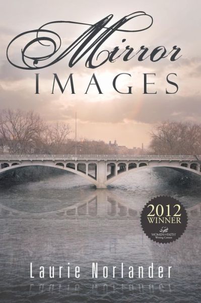 Cover for Laurie Norlander · Mirror Images (Pocketbok) (2013)