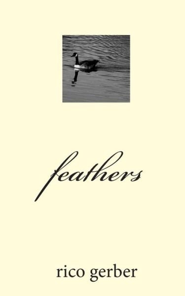 Cover for Rico Gerber · Feathers (Paperback Bog) (2010)