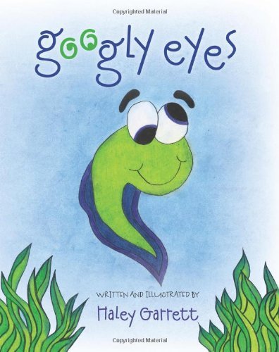 Haley Garrett · Googly Eyes (Pocketbok) (2011)
