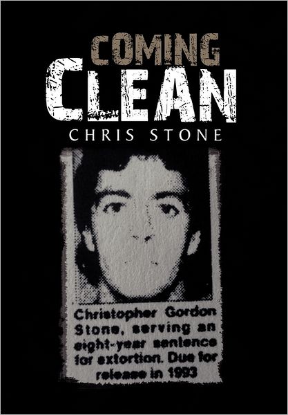 Cover for Chris Stone · Coming Clean (Hardcover Book) (2011)