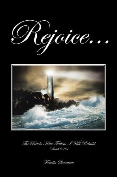 Cover for Fenella Stevensen · Rejoice . . .: the Bricks Have Fallen; I Will Rebuild (Isaiah 9:10) (Paperback Bog) (2013)