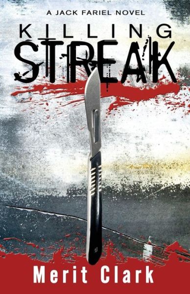 Cover for Merit Clark · Killing Streak (Paperback Book) (2013)