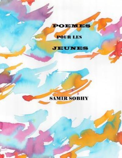 Cover for Samir Sobhy · Poemes Pour Les Jeunes (Paperback Book) (2013)