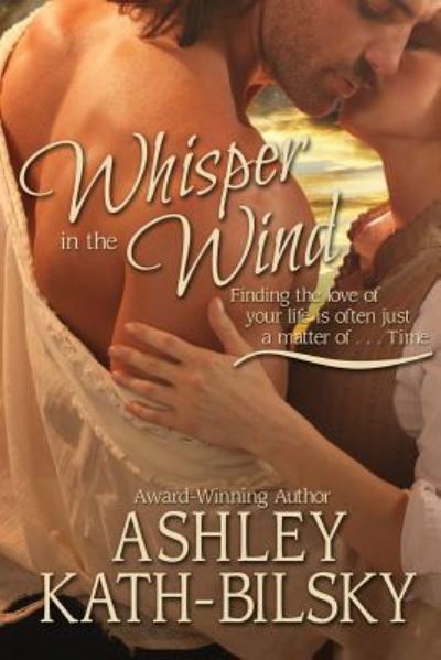 Cover for Ashley Kath-Bilsky · Whisper in the Wind (Paperback Book) (2013)