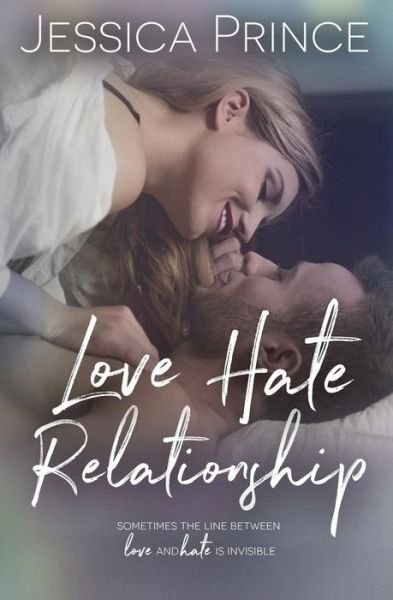 Cover for Jessica Prince · Love Hate Relationship (Paperback Book) (2015)