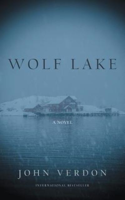 Cover for John Verdon · Wolf Lake (CD) (2017)