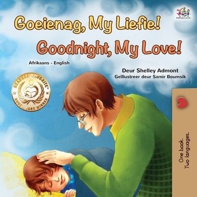Cover for Shelley Admont · Goodnight, My Love! (Afrikaans English Bilingual Book for Kids) (Paperback Bog) (2022)