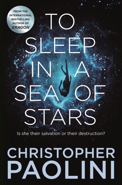 Cover for Christopher Paolini · To Sleep in a Sea of Stars (Paperback Book) (2021)