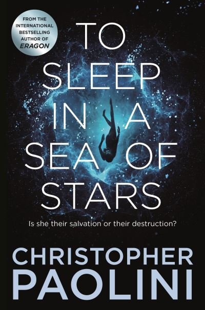 To Sleep in a Sea of Stars - Christopher Paolini - Bøker - Pan Macmillan - 9781529046526 - 30. september 2021