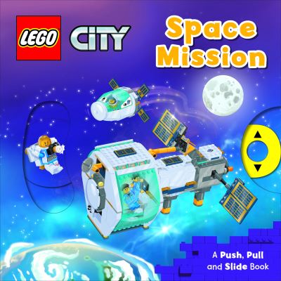 Cover for AMEET Studio · LEGO® City. Space Mission: A Push, Pull and Slide Book - LEGO® City. Push, Pull and Slide Books (Board book) (2023)