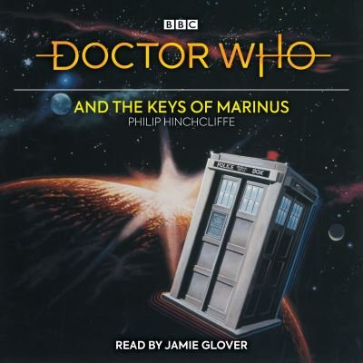 Cover for Philip Hinchcliffe · Doctor Who and the Keys of Marinus: 1st Doctor Novelisation (Audiobook (CD)) [Unabridged edition] (2022)