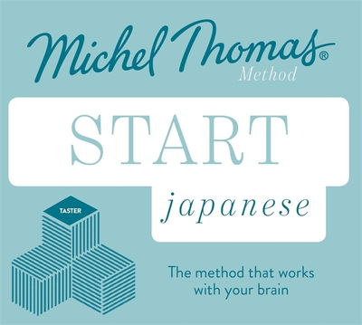 Cover for Helen Gilhooly · Start Japanese New Edition (Learn Japanese with the Michel Thomas Method): Beginner Japanese Audio Taster Course - Michel Thomas Series (Audiobook (CD)) [Unabridged edition] (2019)