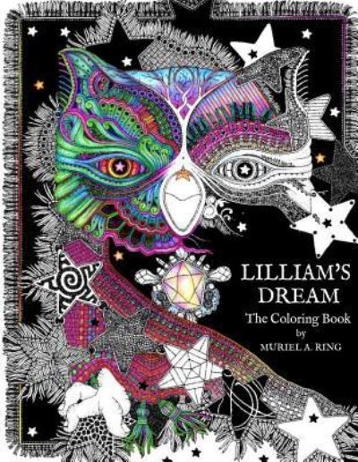 Cover for Muriel A Ring · Lilliam's Dream : The Coloring Book (Paperback Book) (2016)