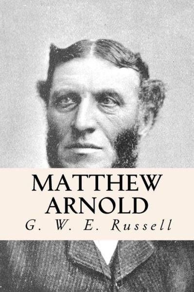 Cover for G W E Russell · Matthew Arnold (Paperback Bog) (2016)