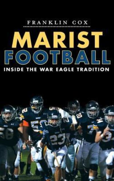 Cover for Franklin Cox · Marist Football (Hardcover Book) (2012)