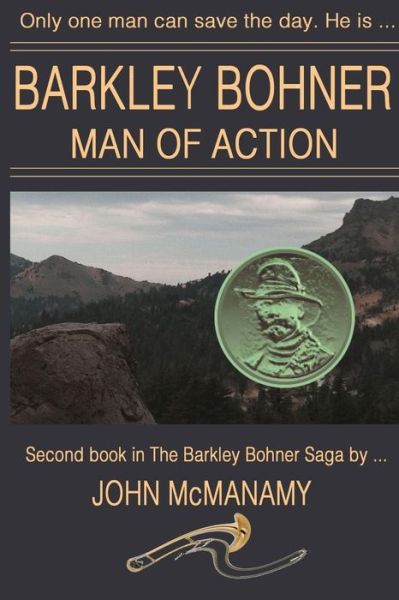 Cover for John McManamy · Barkley Bohner, Man of Action (Paperback Book) (2016)