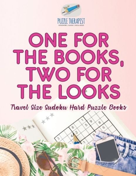 Cover for Puzzle Therapist · One for the Books, Two for the Looks Travel Size Sudoku Hard Puzzle Books (Pocketbok) (2017)