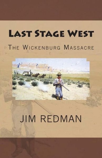 Cover for Jim Redman · Last Stage West (Paperback Book) (2018)
