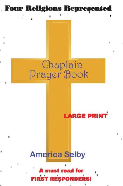 Cover for America Selby · Chaplain Prayer Handbook Large Print (Paperback Book) (2017)