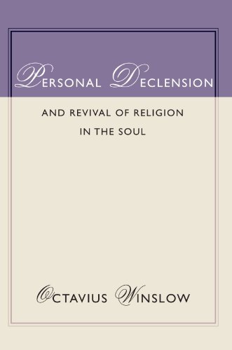 Personal Declension and Revival of Religion in the Soul: - Octavius Winslow - Libros - Wipf & Stock Pub - 9781579108526 - 29 de diciembre de 2001