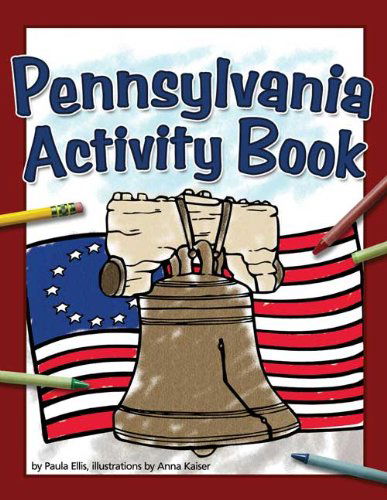 Cover for Paula Ellis · Pennsylvania Activity Book - Color and Learn (Paperback Book) [Act Csm edition] (2011)