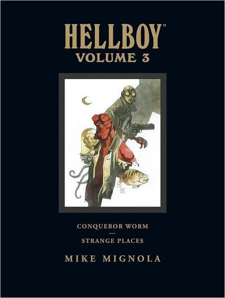 Cover for Dark Horse · Hellboy Library Volume 3: Conqueror Worm and Strange Places (Innbunden bok) [Library edition] (2009)