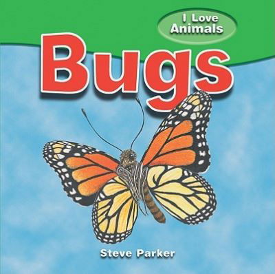 Cover for Steve Parker · Bugs (Bok) (2010)