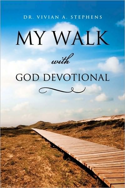 Cover for Vivian A. Stephens · My Walk with God Devotional (Paperback Book) (2010)