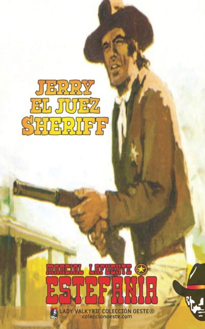 Cover for Marcial Lafuente Estefania · Jerry el juez sheriff (Coleccion Oeste) (Pocketbok) (2021)