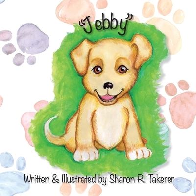 Cover for Sharon R Takerer · &quot;Jebby&quot; (Paperback Bog) (2016)