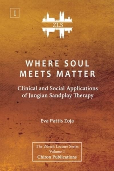 Cover for Eva Pattis Zoja · Where Soul Meets Matter (Taschenbuch) (2019)