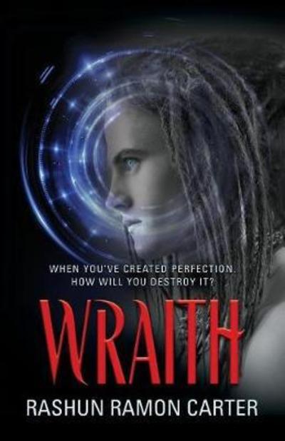 Cover for Rashun Ramon Carter · Wraith (Paperback Book) (2018)