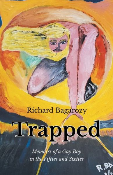 Cover for Richard Bagarozy · Trapped (Paperback Bog) (2021)