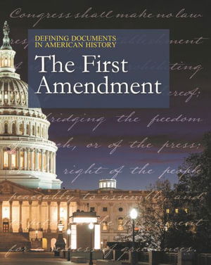 Cover for Salem Press · Defining Documents in American History: The First Amendment - Defining Documents in American History (Hardcover Book) (2022)