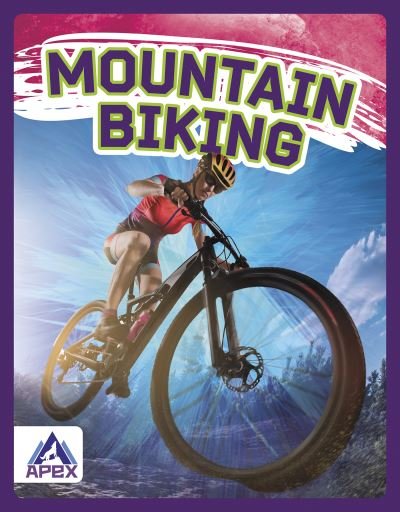 Cover for Meg Gaertner · Extreme Sports: Mountain Biking (Hardcover Book) (2022)