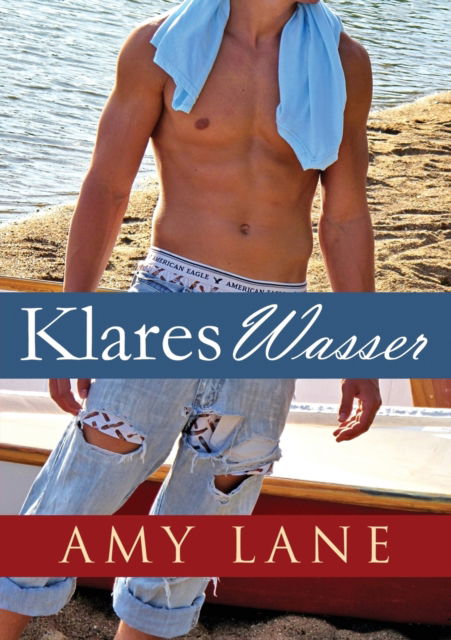 Cover for Amy Lane · Klares Wasser (Paperback Book) [New edition] (2023)