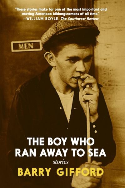 Cover for Barry Gifford · The Boy Who Ran Away To Sea (Paperback Bog) (2022)