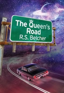 Cover for R S Belcher · The Queen's Road (Innbunden bok) (2020)